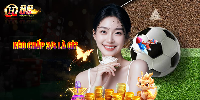 Cách Đọc Kèo Chấp 3/4 Bí Quyết Phân Tích Hiệu Quả 1 Kèo Chấp 3/4 Là Gì?