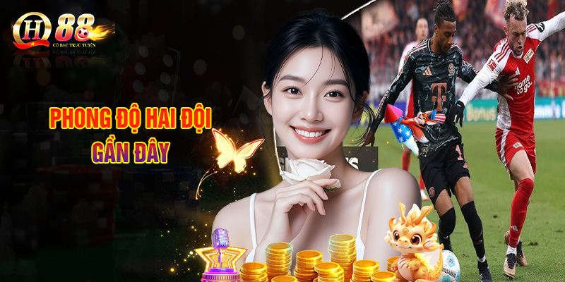 Cùng QH88 Soi Kèo Union Berlin - Bayern Munchen Ngày 8/11 2 Phong Độ Hai Đội Gần Đây